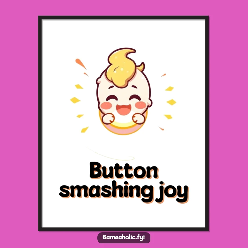 Funny Button Smash Poster: Decorate Your Space with Excitement