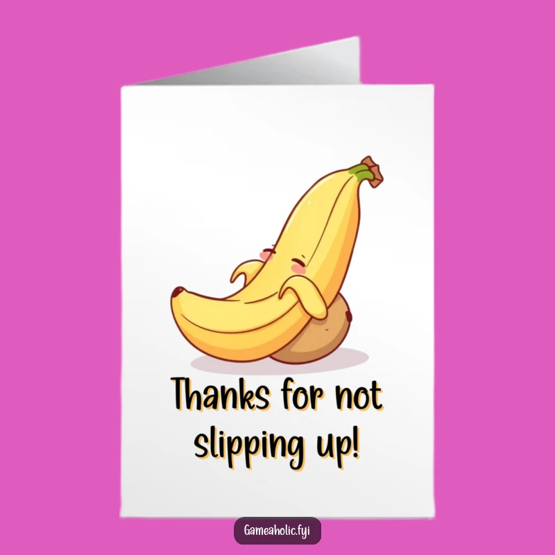 Funny Free Printable Thank You Card: Peel Good Thanks - Downloadable