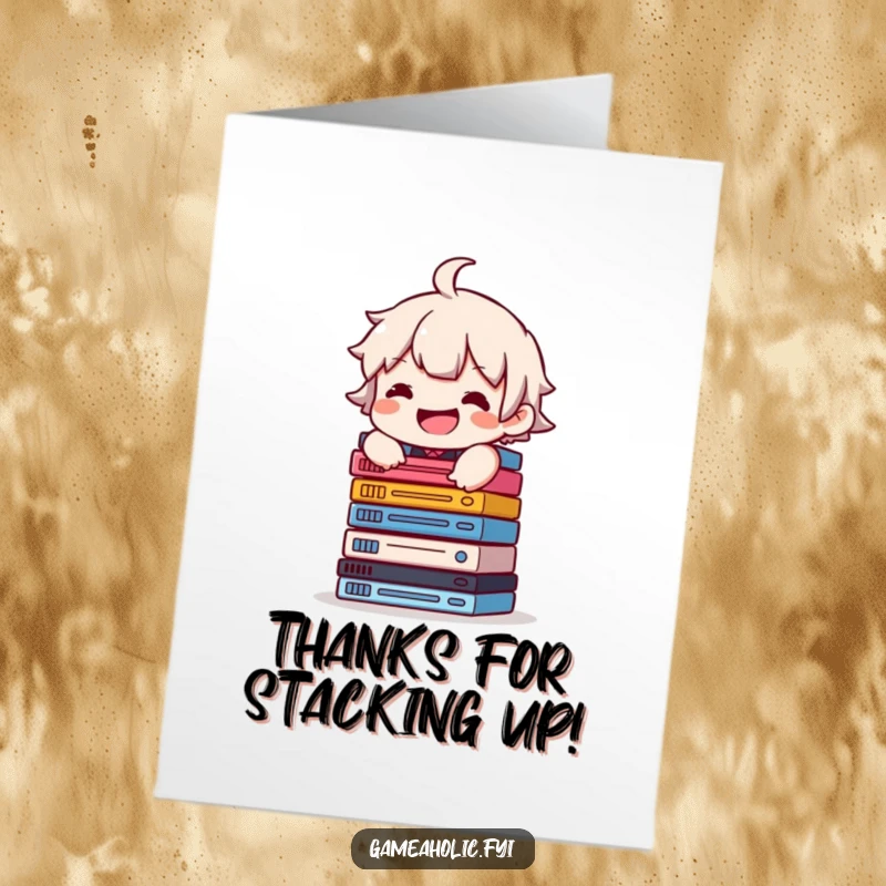 Funny Free Printable Thank You Card with a grinning character balancing a large stack of game cases, conveying thanks.