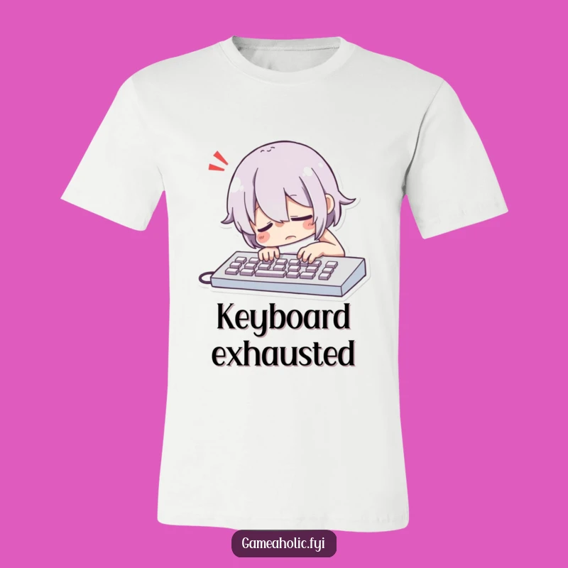 Funny Overworked Character Tee: Dramatic Keyboard Sigh Expresses Mood